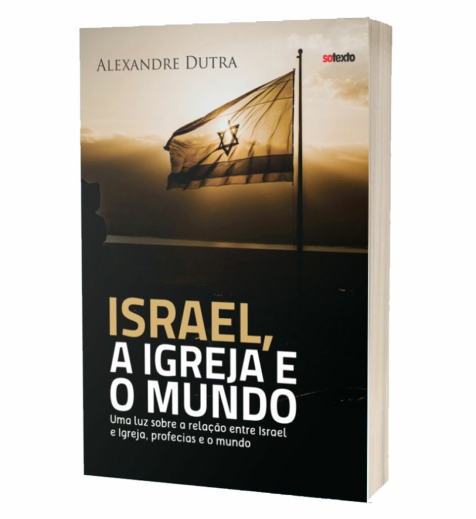 Israel, a Igreja e o Mundo